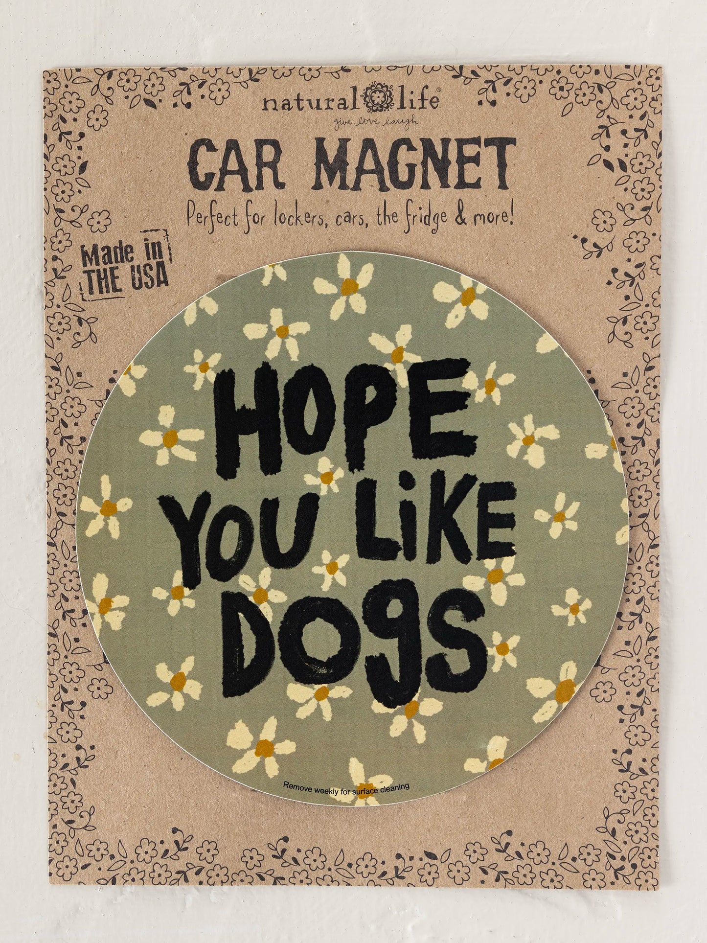 Car Magnet - Hope You Like Dogs